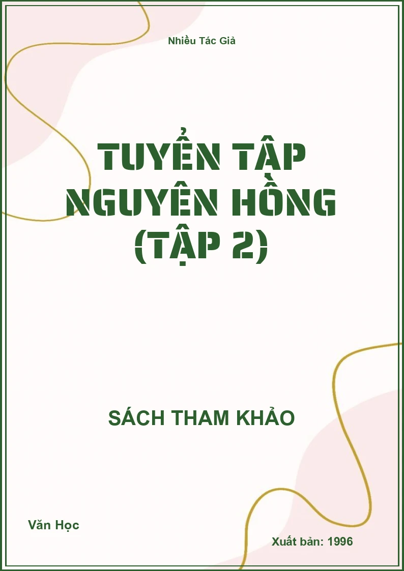 Tuyển Tập Nguyên Hồng (Tập 2)