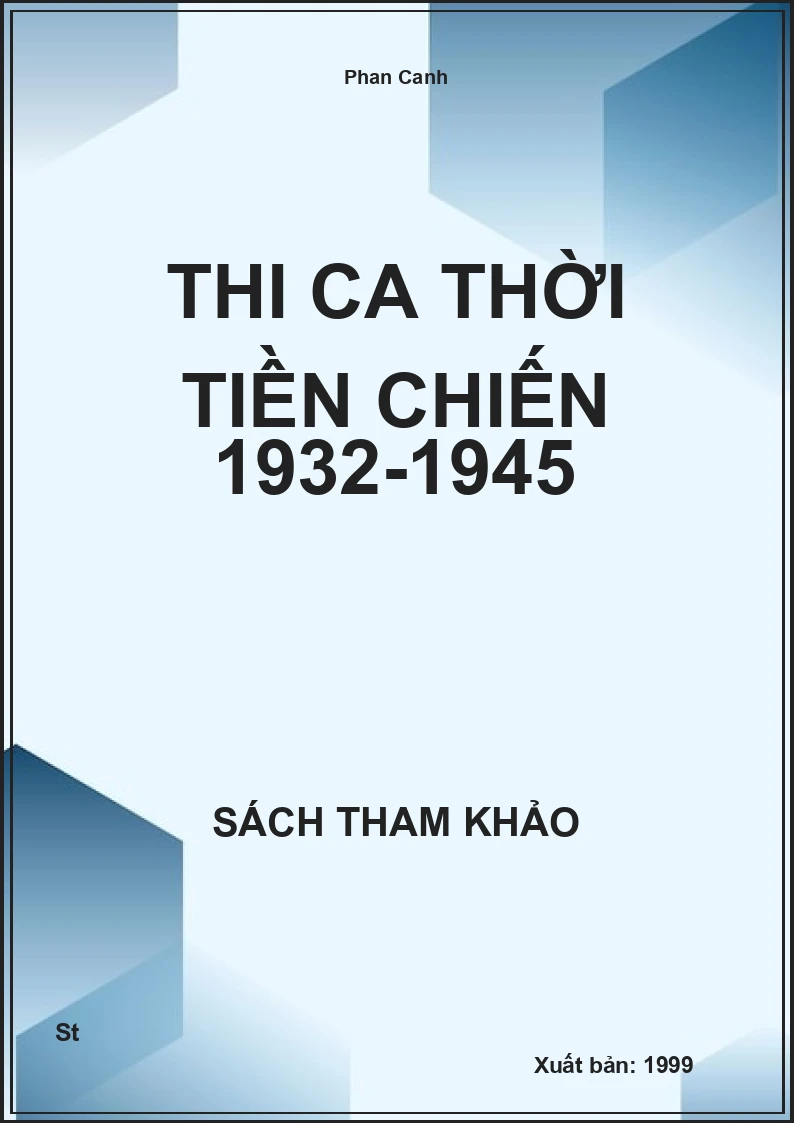 Thi Ca Thời Tiền Chiến 1932-1945
