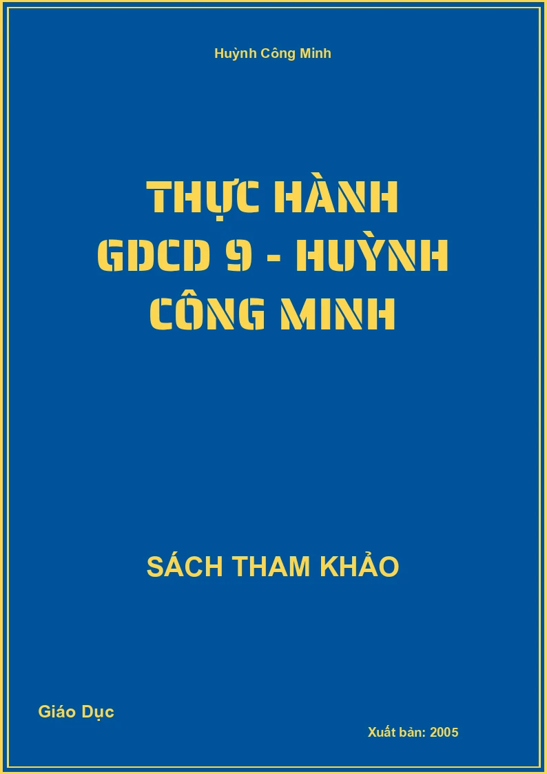 Thực Hành Gdcd 9 - Huỳnh Công Minh