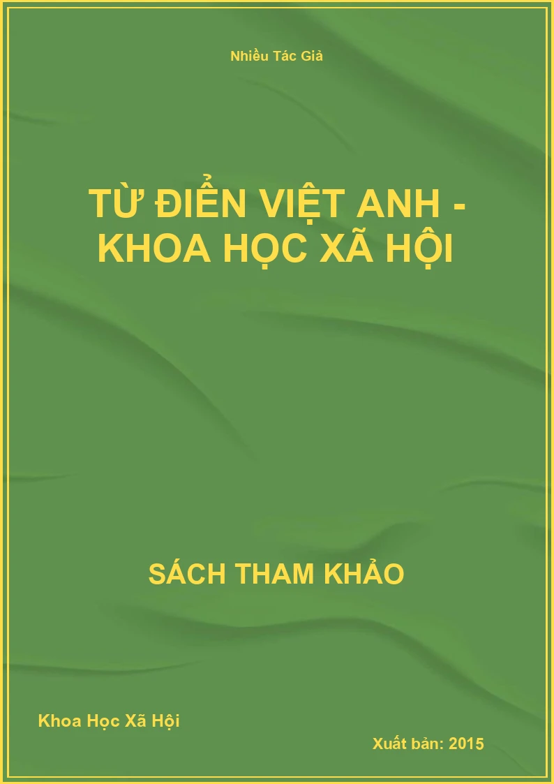 Từ Điển Việt Anh - Khoa Học Xã Hội