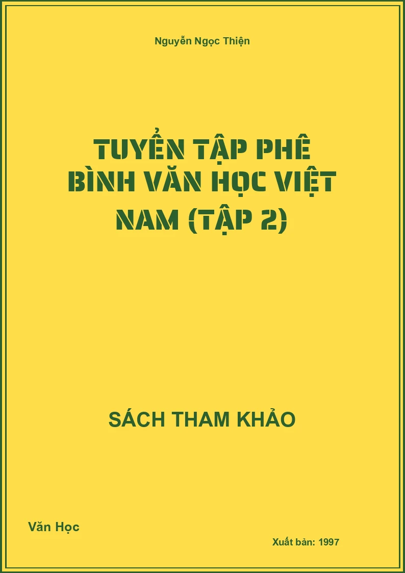 Tuyển Tập Phê Bình Văn Học Việt Nam (Tập 2)