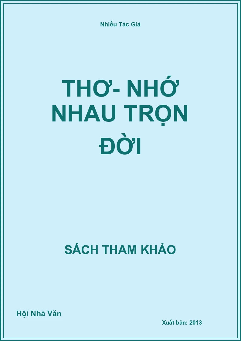 Thơ- Nhớ Nhau Trọn Đời