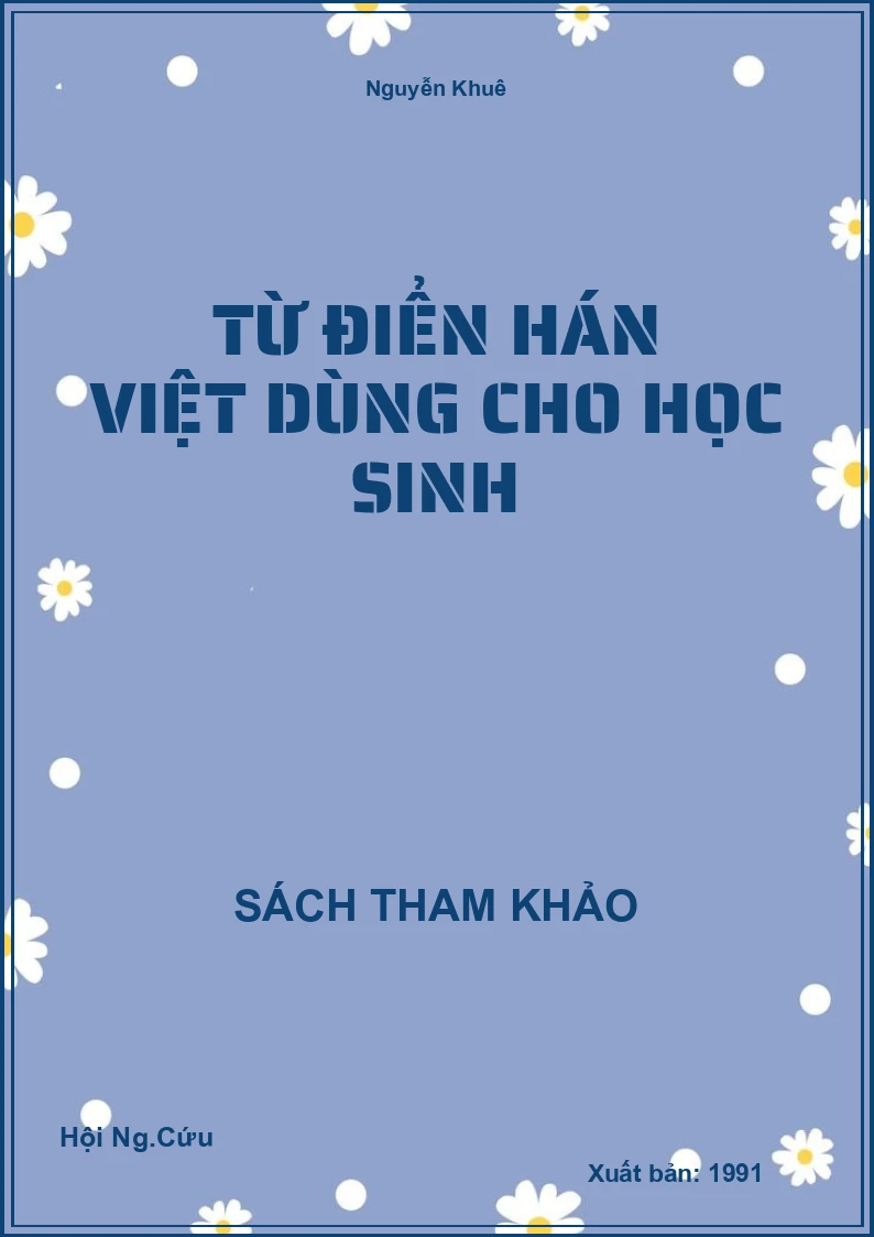 Từ Điển Hán Việt Dùng Cho Học Sinh