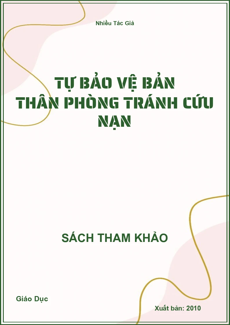Tự Bảo Vệ Bản Thân Phòng Tránh Cứu Nạn
