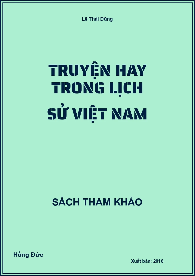 Truyện Hay Trong Lịch Sử Việt Nam