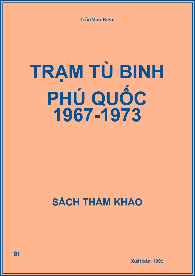 Trạm Tù Binh Phú Quốc 1967-1973