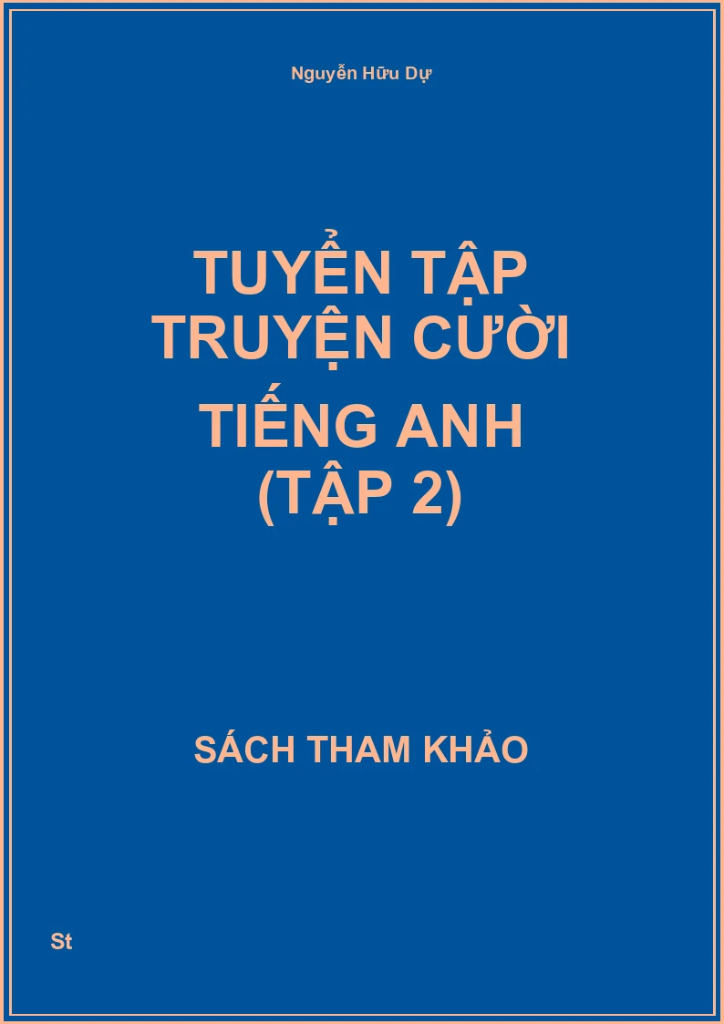 Tuyển Tập Truyện Cười Tiếng Anh (Tập 2)