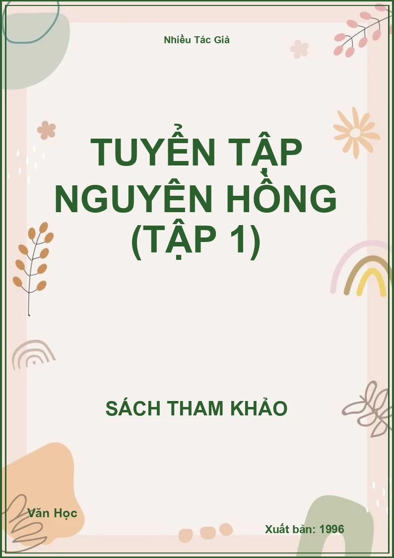 Tuyển Tập Nguyên Hồng (Tập 1)
