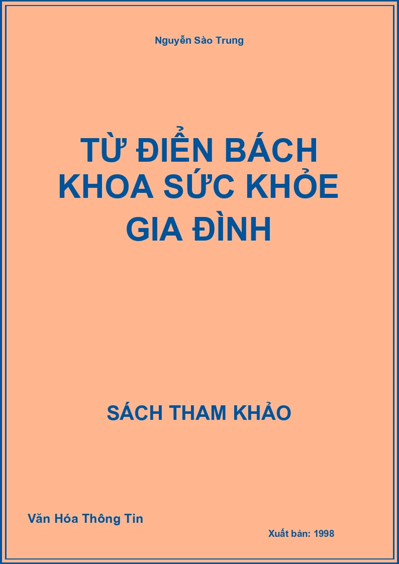Từ Điển Bách Khoa Sức Khỏe Gia Đình