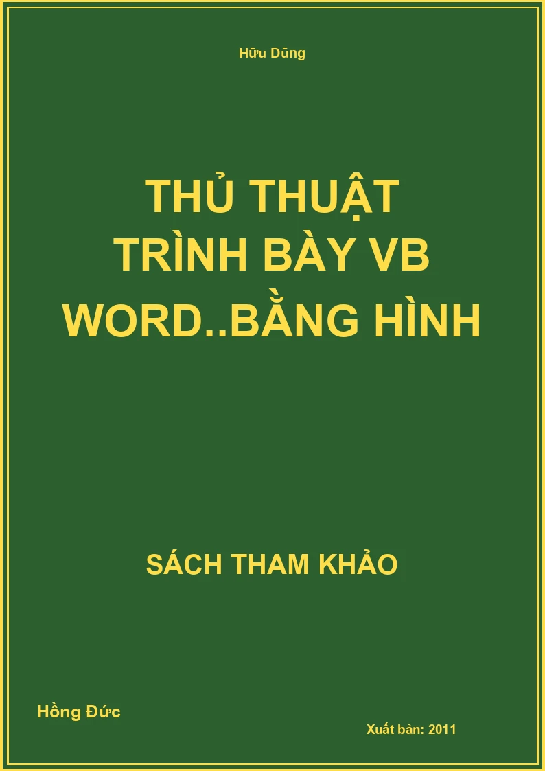 Thủ Thuật Trình Bày Vb Word..Bằng Hình