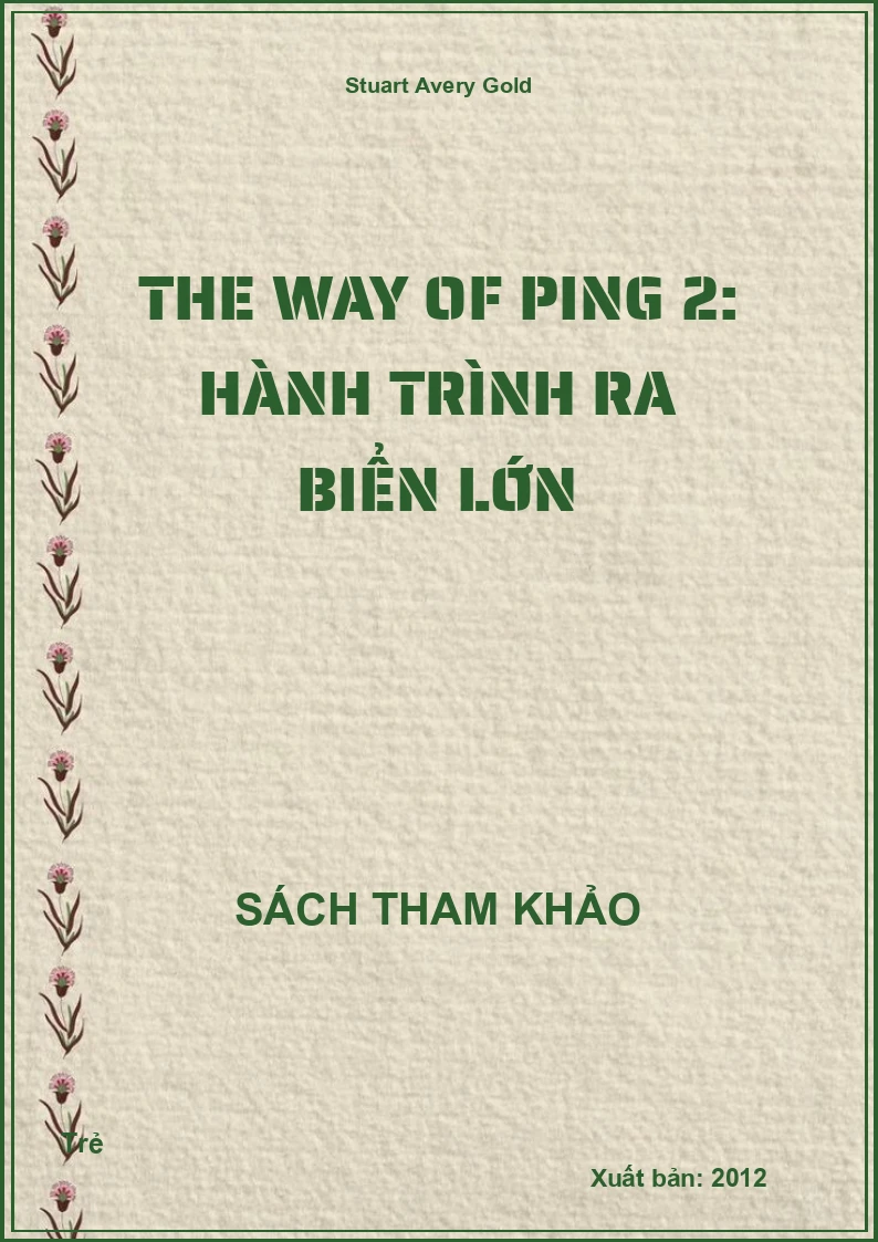 The Way Of Ping 2: Hành Trình Ra Biển Lớn