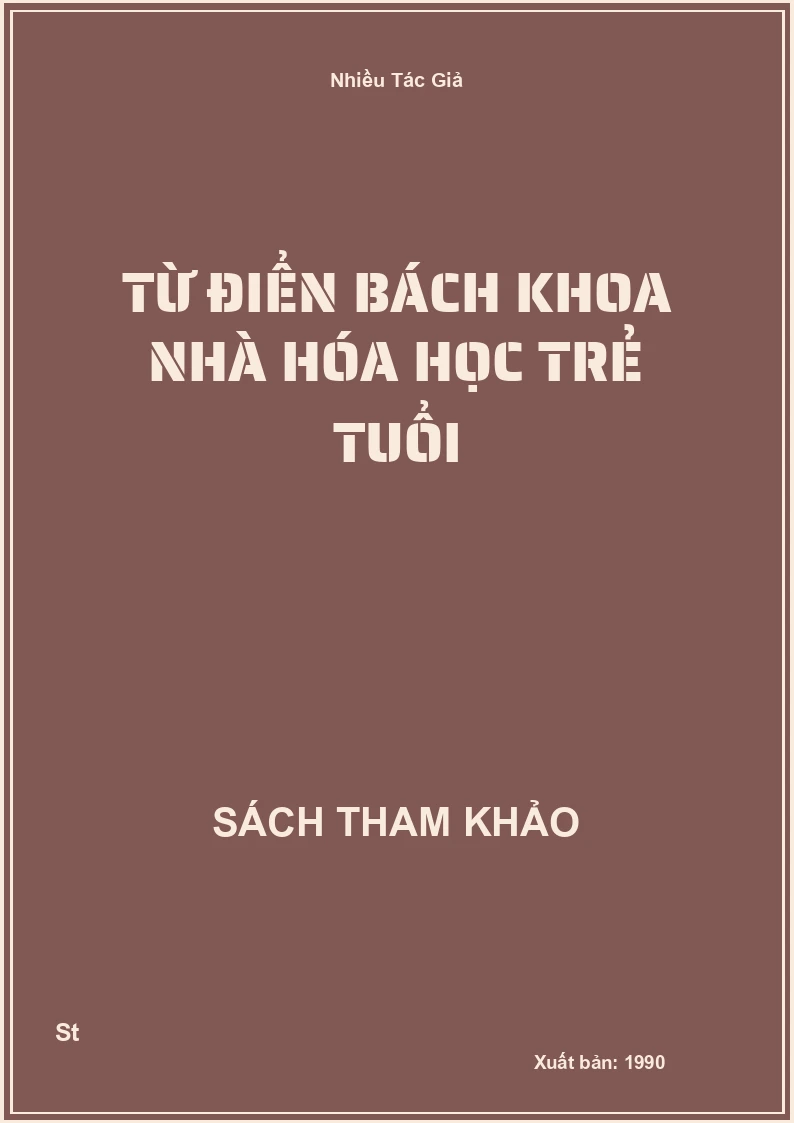 Từ Điển Bách Khoa Nhà Hóa Học Trẻ Tuổi