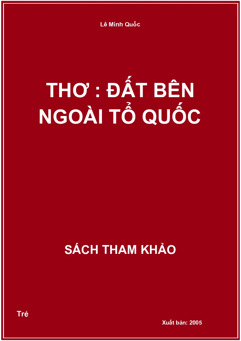 Thơ : Đất Bên Ngoài Tổ Quốc