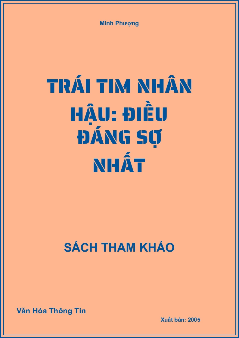 Trái Tim Nhân Hậu: Điều Đáng Sợ Nhất