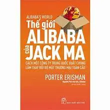 Thế giới Alibaba của Jack Ma