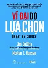 Vĩ đại do lựa chọn