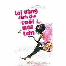 Lời vàng dành cho tuổi mới lớn