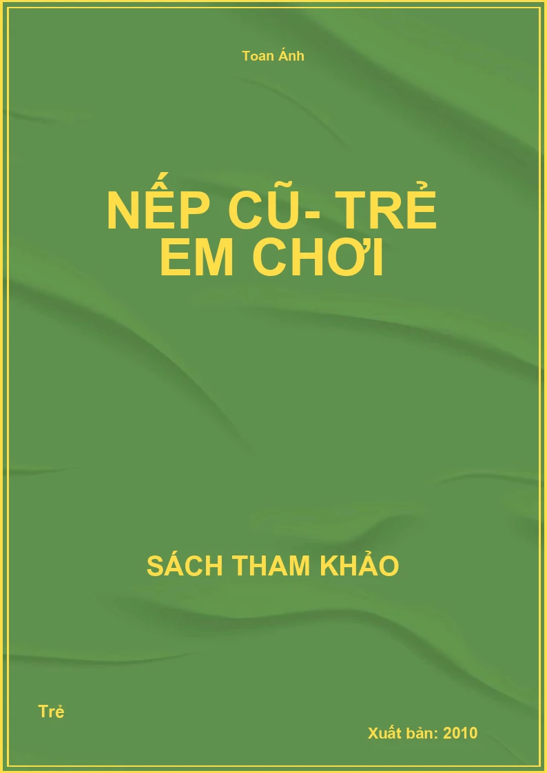 Nếp cũ- Trẻ em chơi