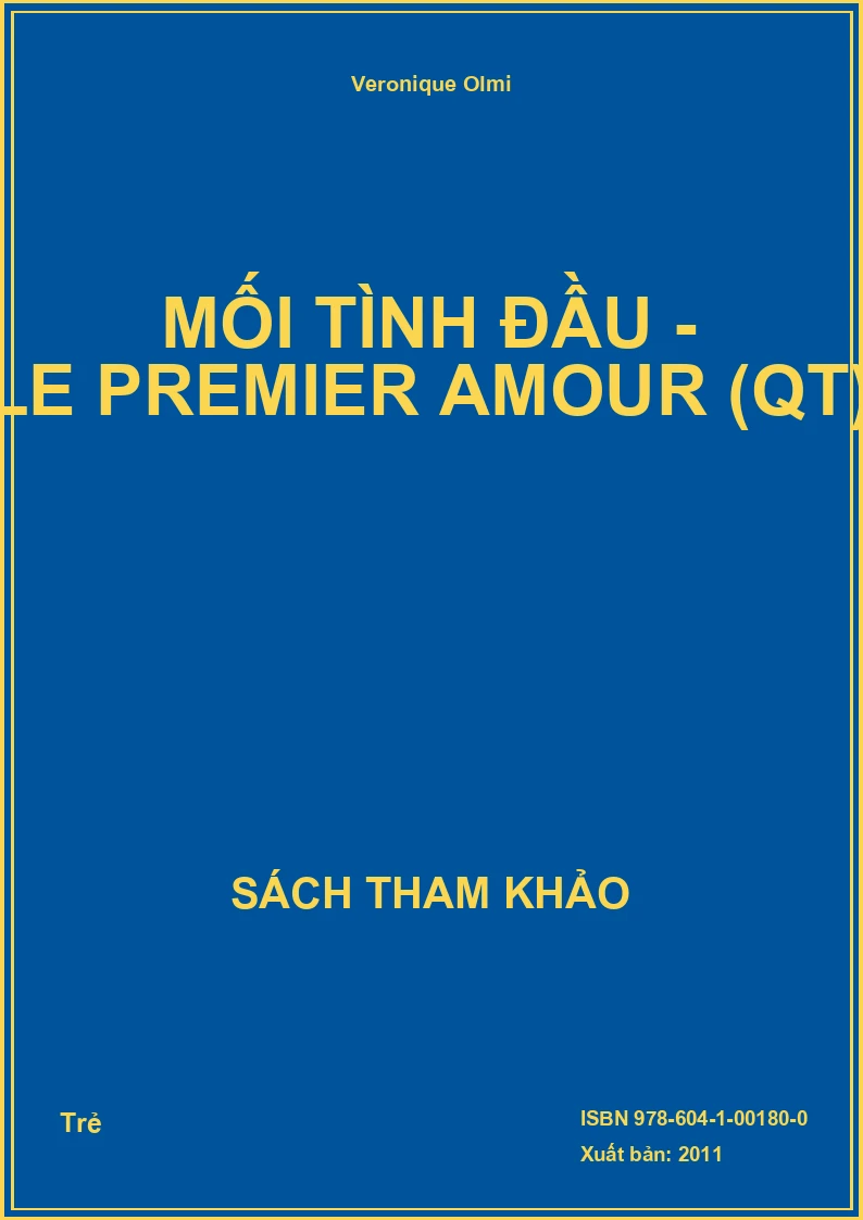 Mối tình đầu - Le premier amour (QT)