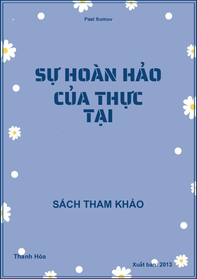 Sự hoàn hảo của thực tại