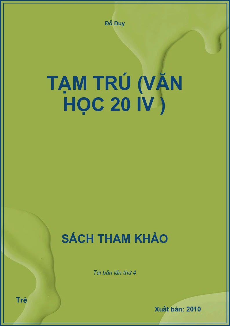 Tạm trú (Văn Học 20 IV )