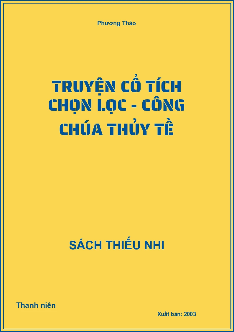 Truyện cổ tích chọn lọc - Công chúa Thủy tề