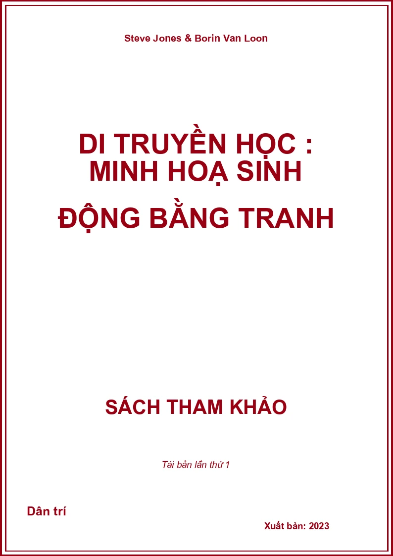 Di truyền học : Minh hoạ sinh động bằng tranh