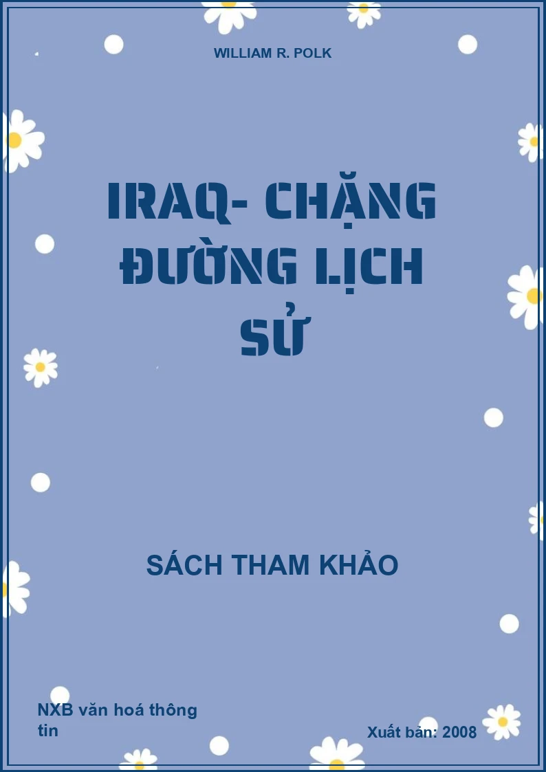 IRAQ- Chặng đường lịch sử