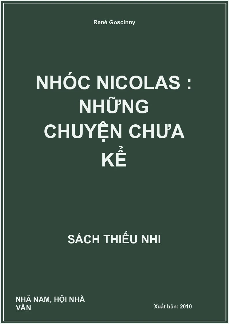 Nhóc Nicolas : Những chuyện chưa kể