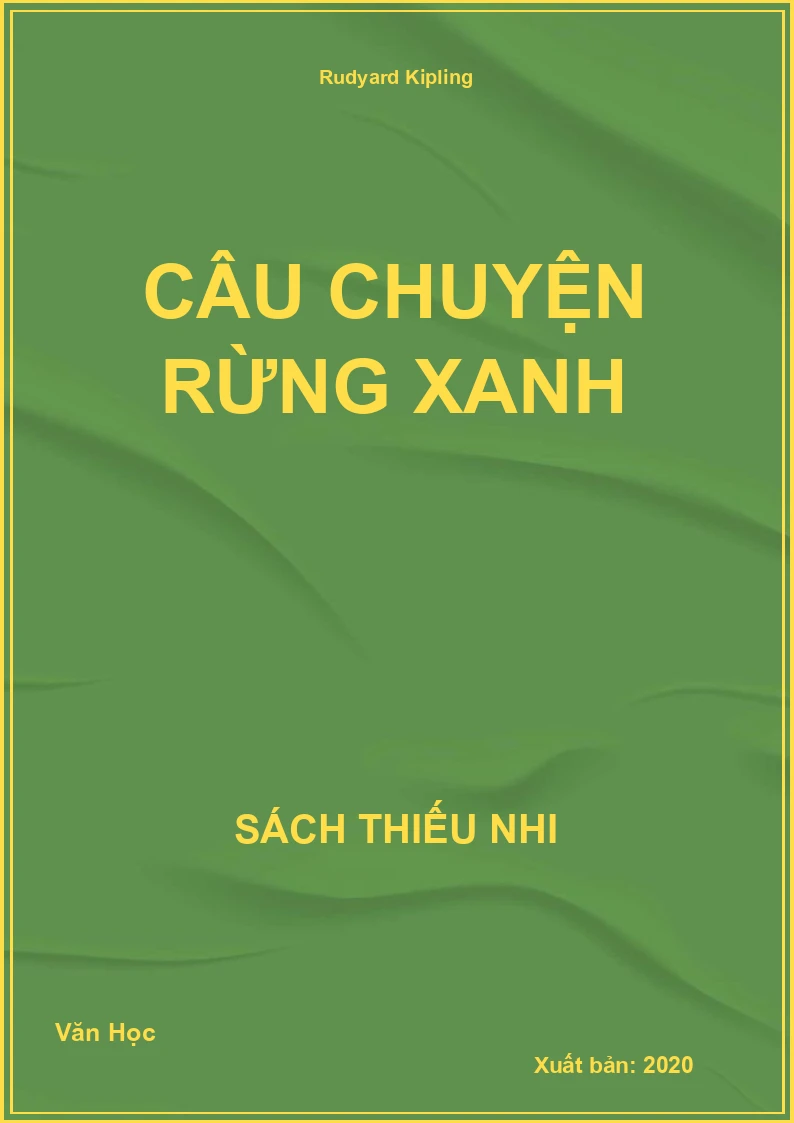 Câu chuyện rừng xanh