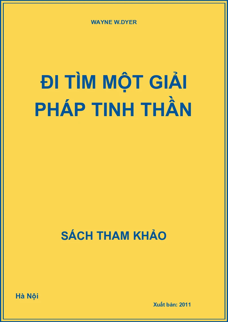 Đi tìm một giải pháp tinh thần