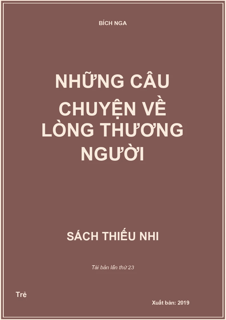 Những câu chuyện về lòng thương người