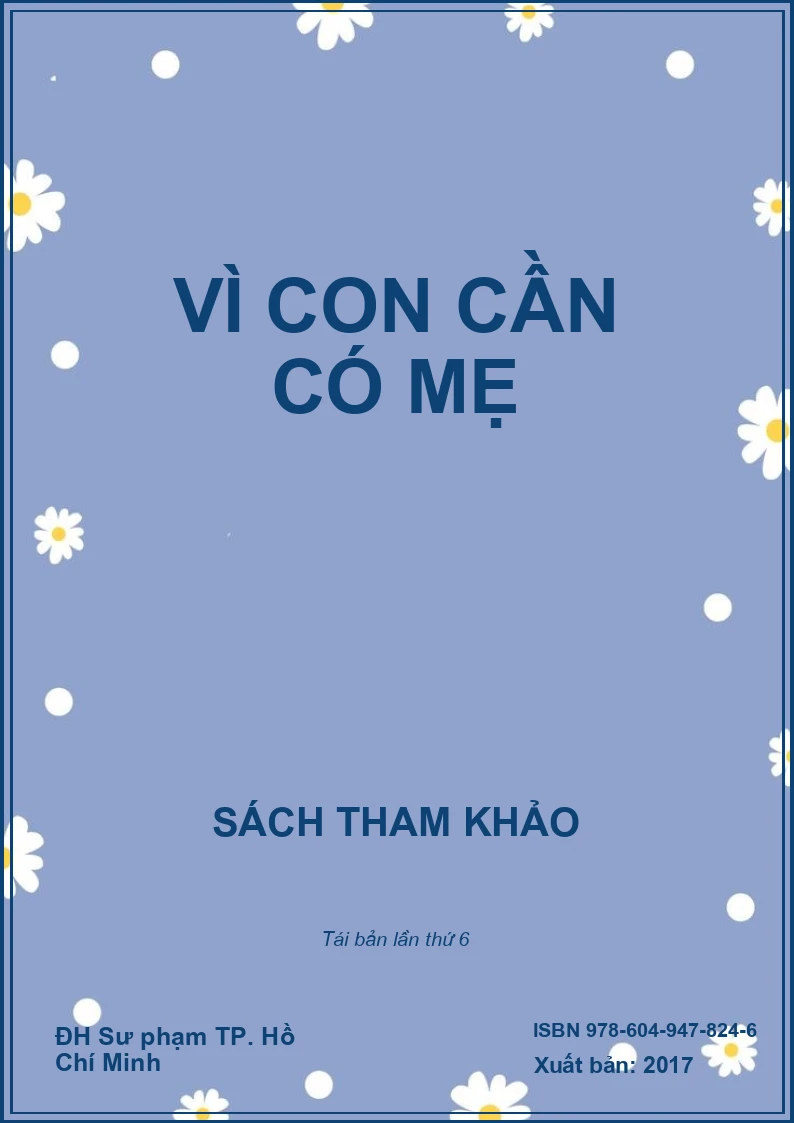 Vì con cần có mẹ