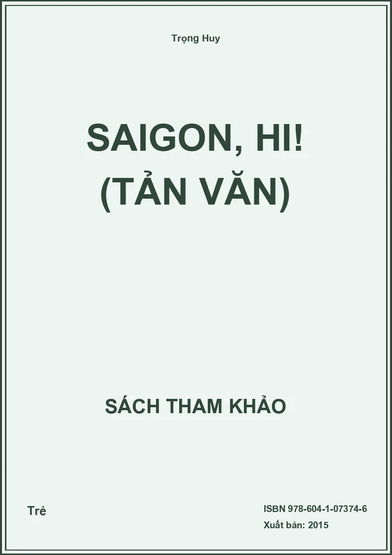 Saigon, Hi! (tản văn)