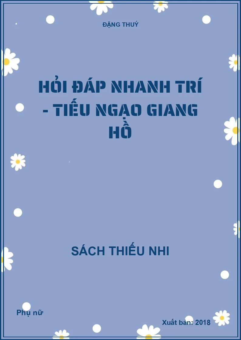 Hỏi đáp nhanh trí - Tiếu ngạo giang hồ