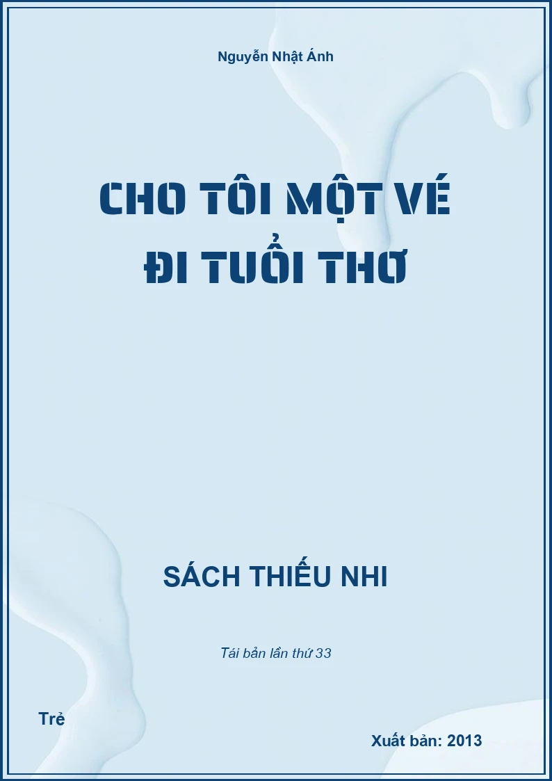 Cho tôi một vé đi tuổi thơ