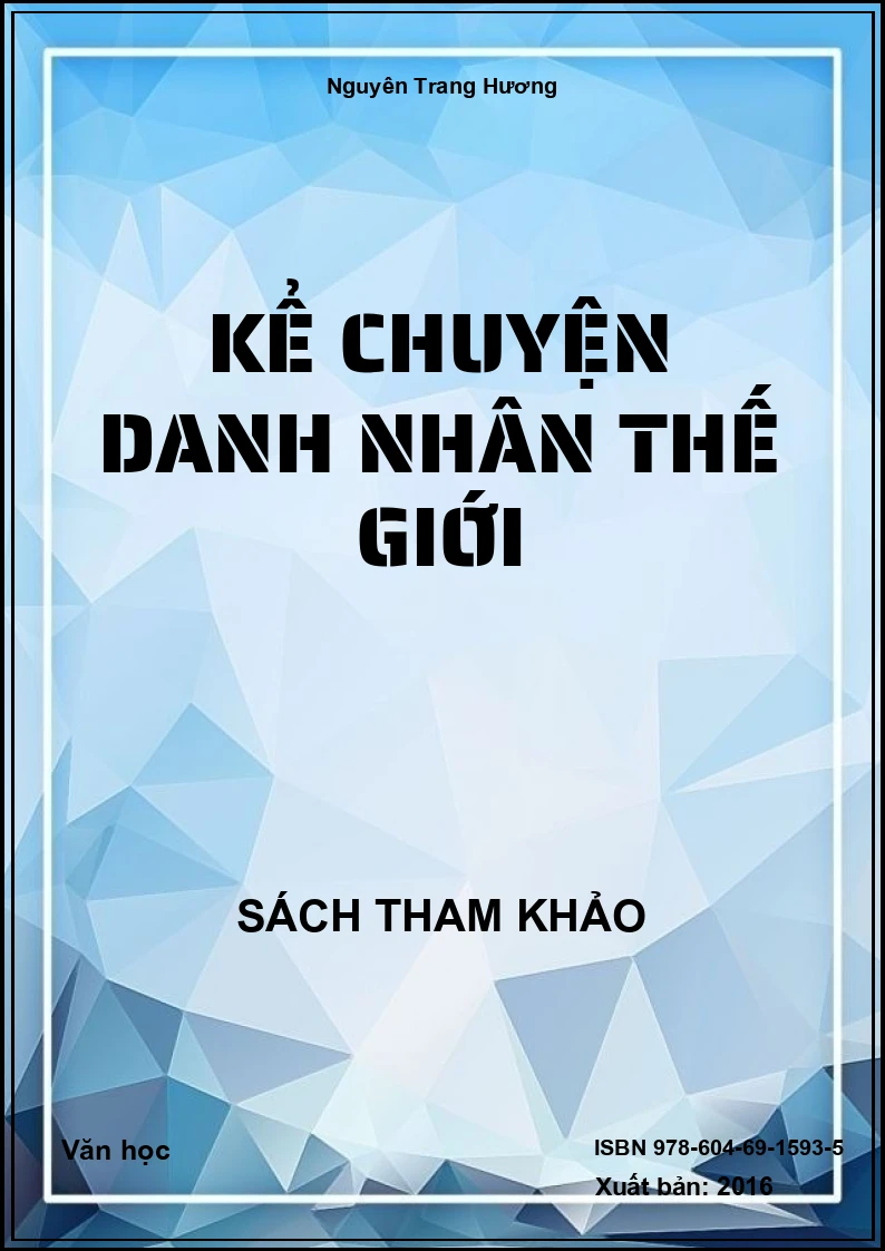 Kể chuyện Danh nhân thế giới