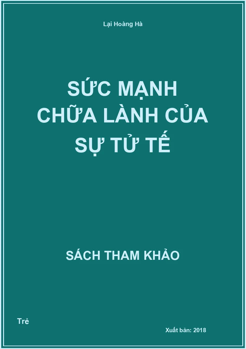 Sức mạnh chữa lành của sự tử tế