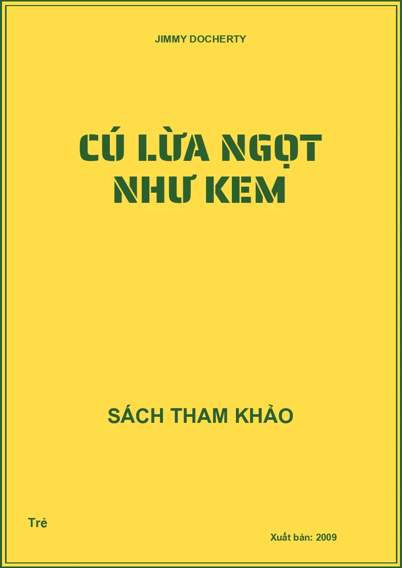 Cú lừa ngọt như kem