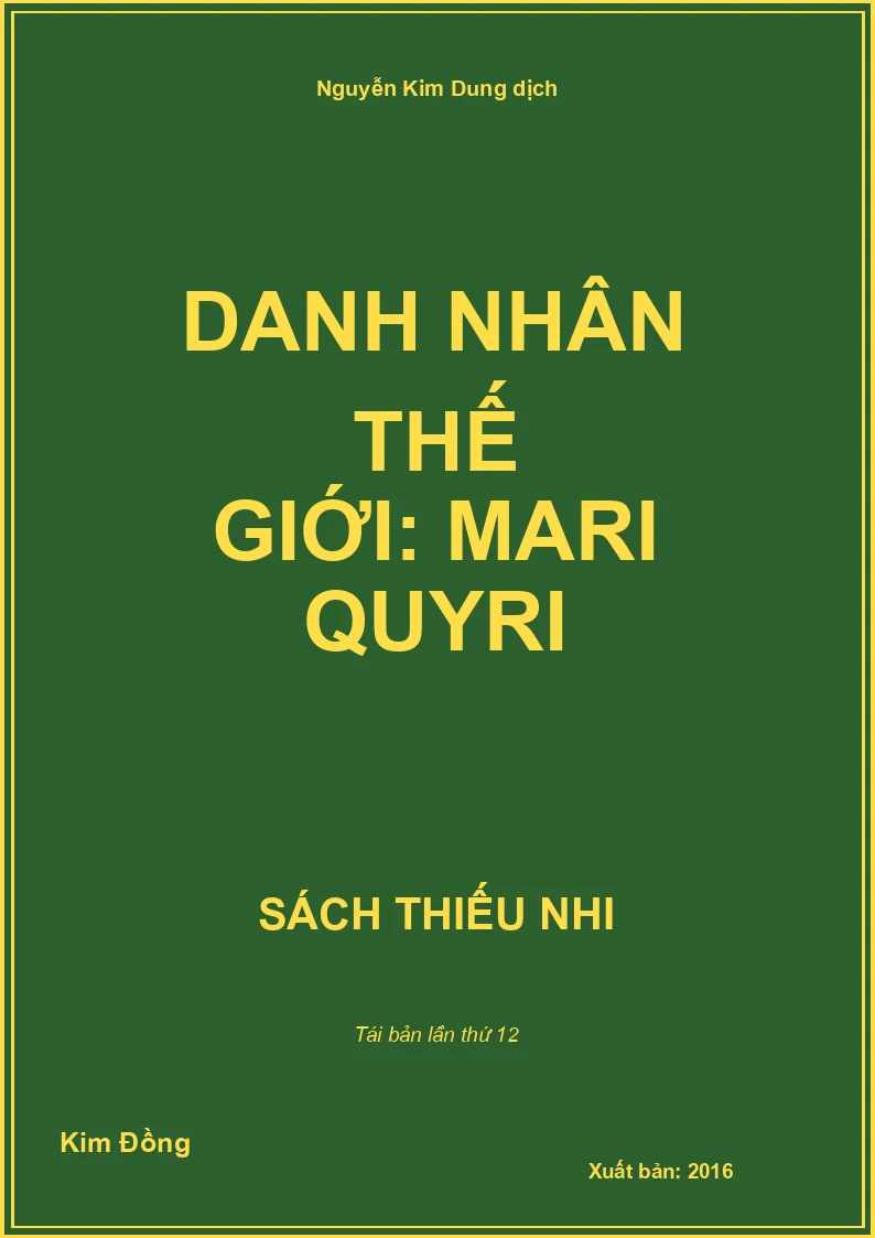 Danh nhân thế giới: Mari Quyri
