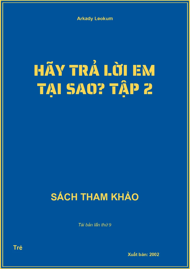 Hãy trả lời em tại sao? Tập 2