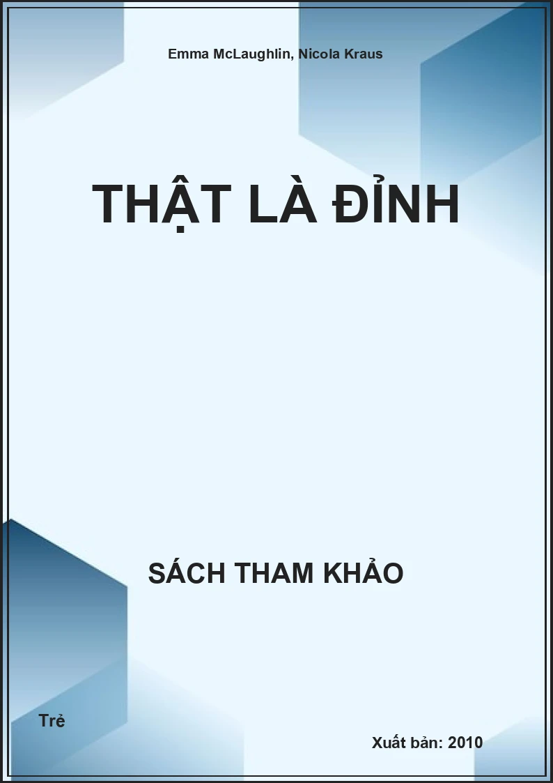 Thật là đỉnh