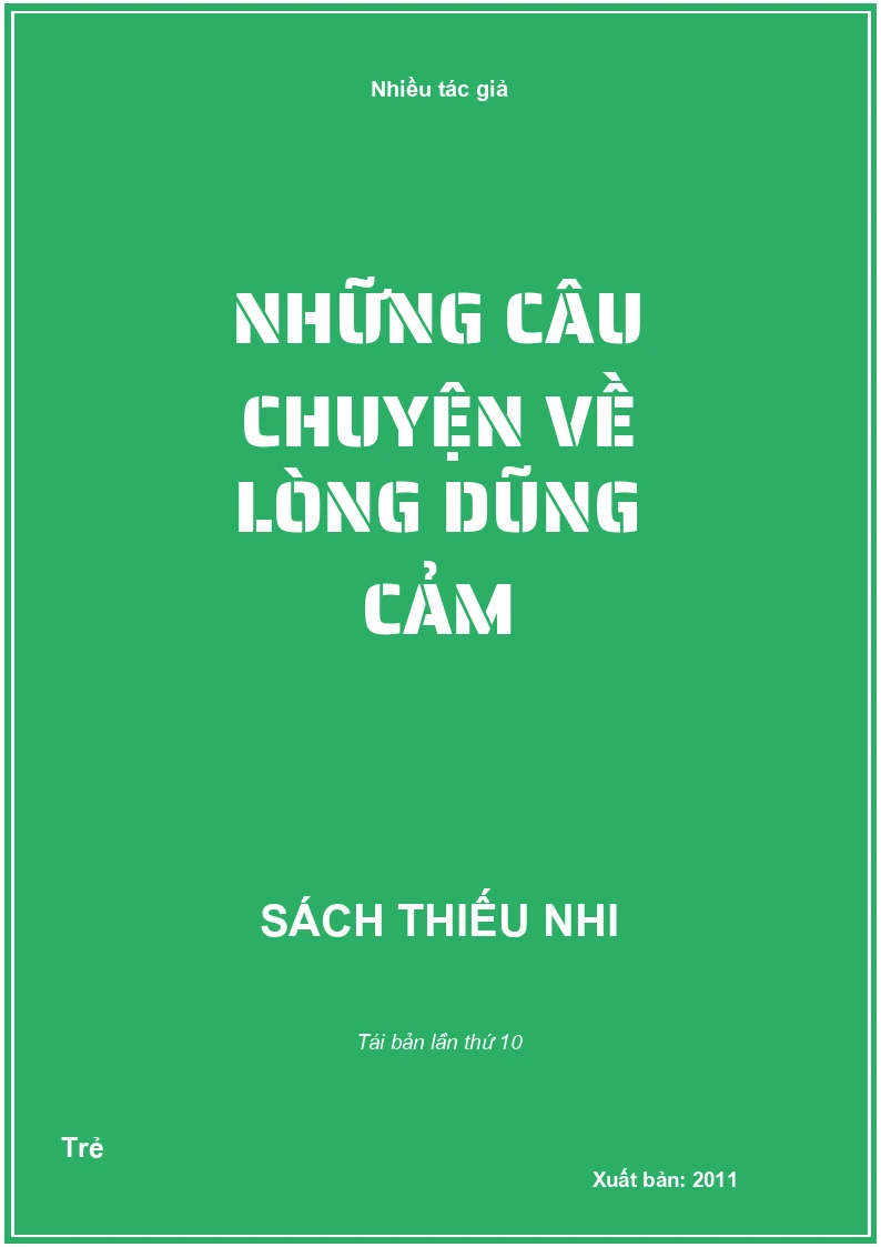 Những câu chuyện về Lòng dũng cảm