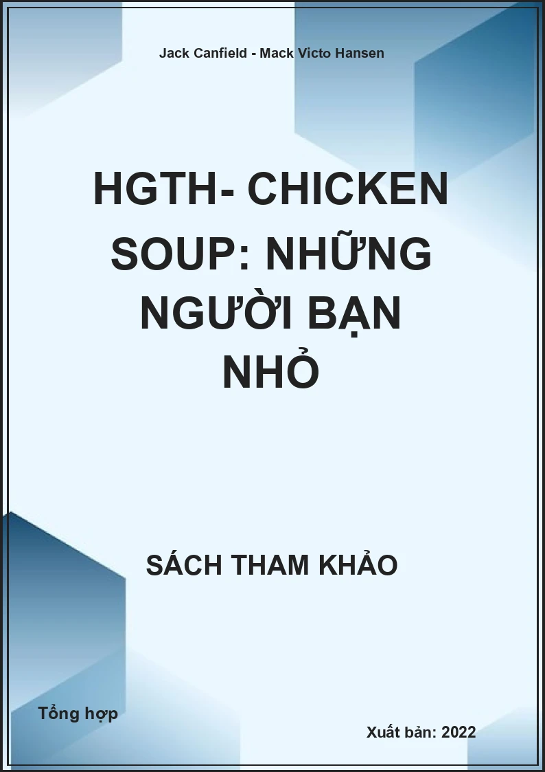 HGTH- Chicken Soup: Những người bạn nhỏ
