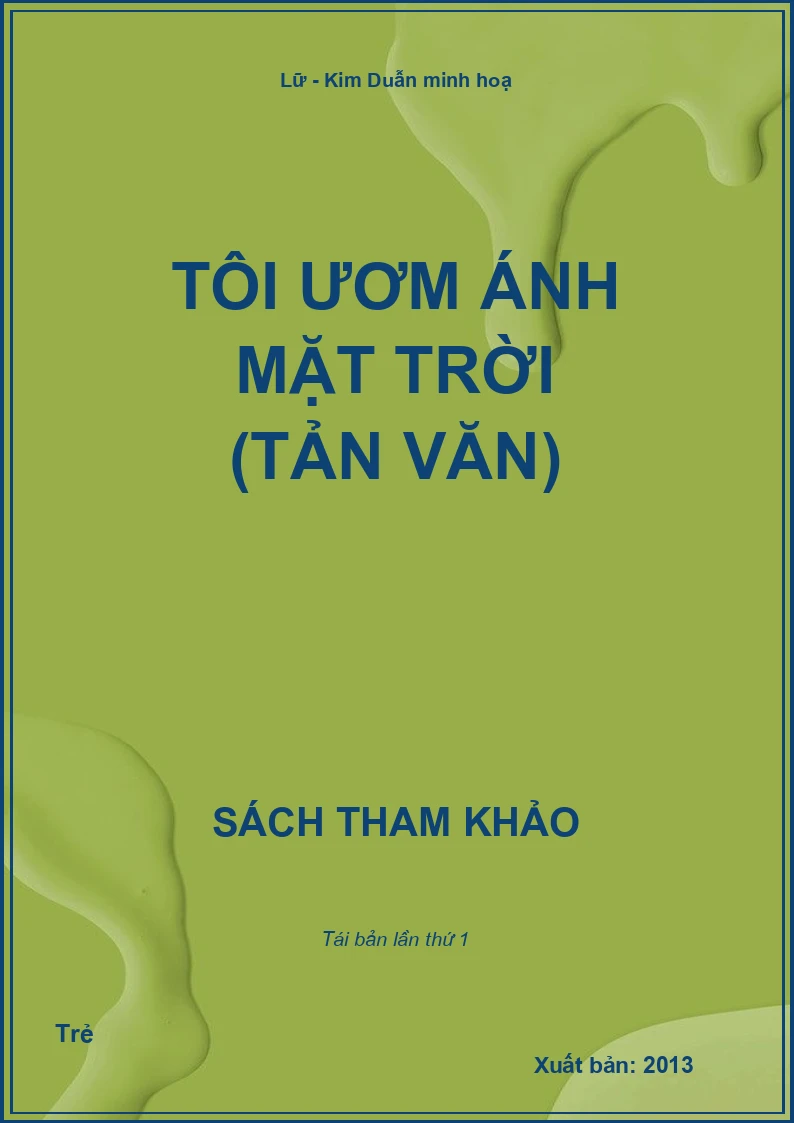Tôi ươm ánh mặt trời (tản văn)