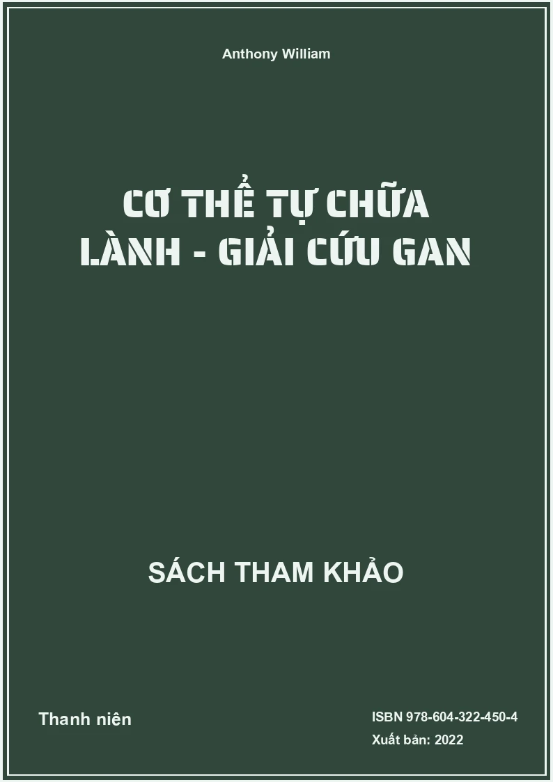 Cơ thể tự chữa lành - Giải cứu gan