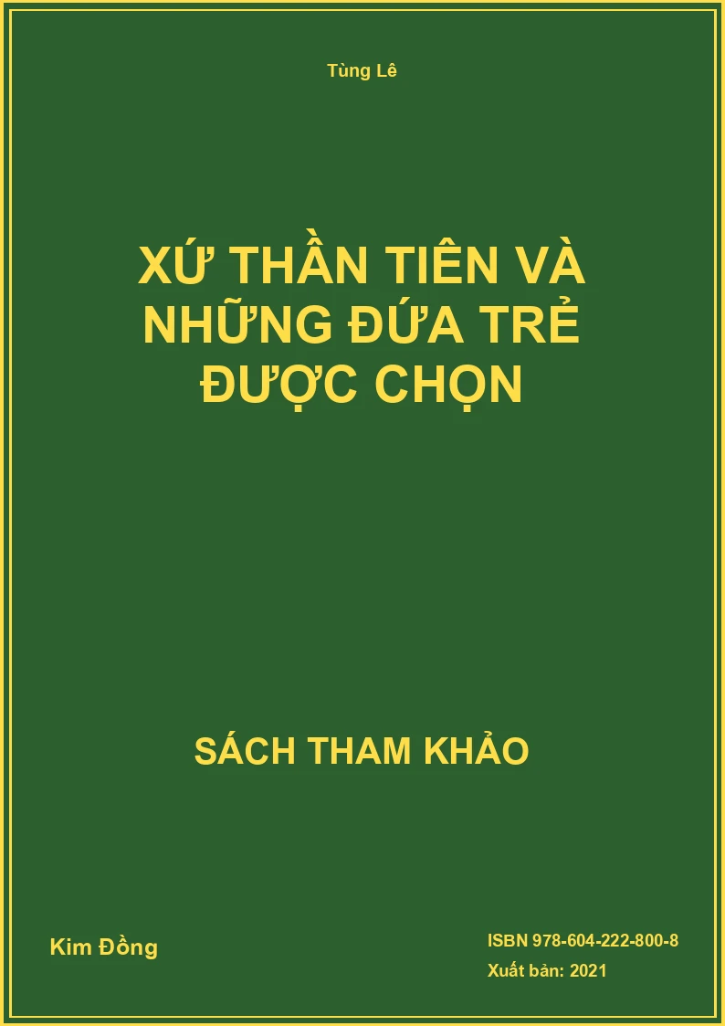 Xứ thần tiên và những đứa trẻ được chọn