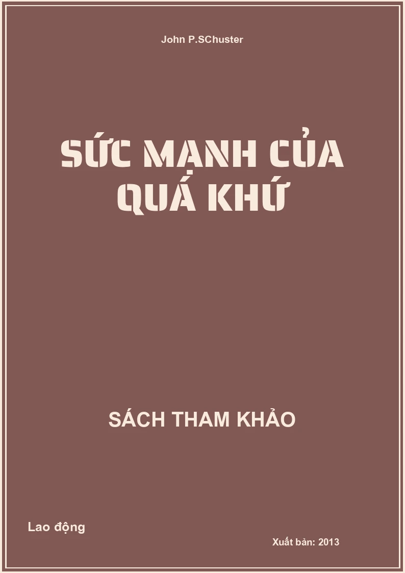 Sức mạnh của quá khứ