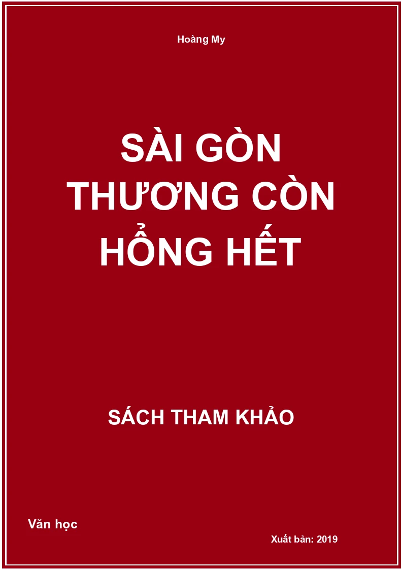Sài Gòn thương còn hổng hết