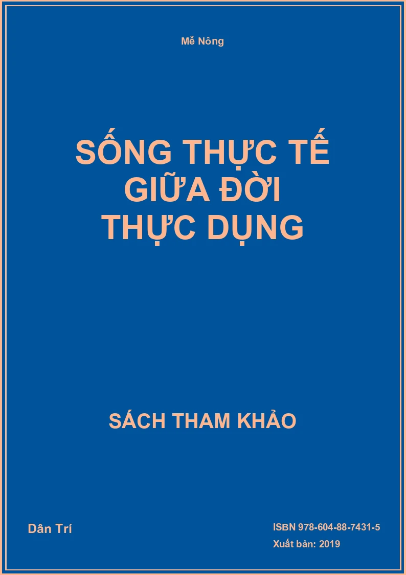 Sống thực tế giữa đời thực dụng